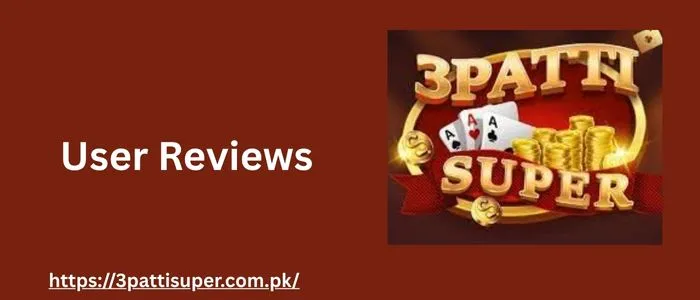 User Reviews on 3 Patti Super 1 3 Patti Super Game Reviews